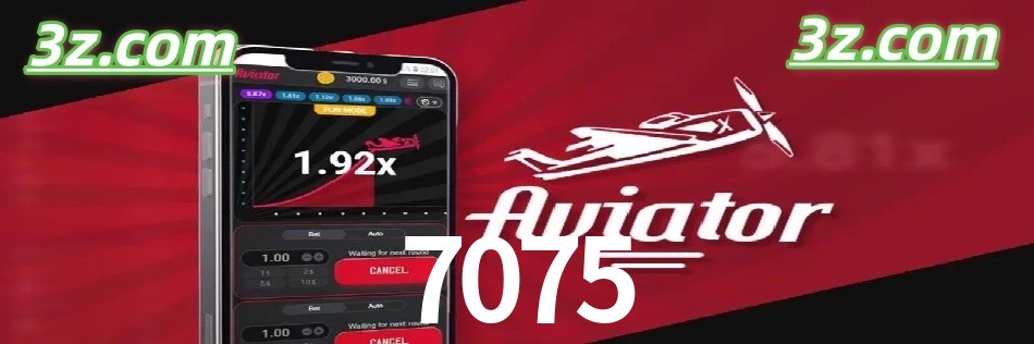 Vantagens do Aviator no 7075